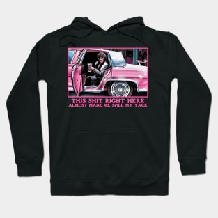 Pinky This Shit Right Here Almost Made Me Spill My Yack Hoodie